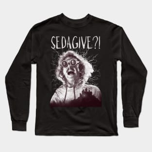 sedagive bw Long Sleeve T-Shirt